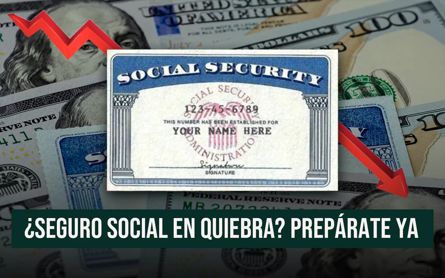 tarjeta de seguro social sobre billetes con flechas rojas en caída